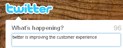 Twitter 'What's happening?' box containing the text 'twitter is improving the customer experience'.
